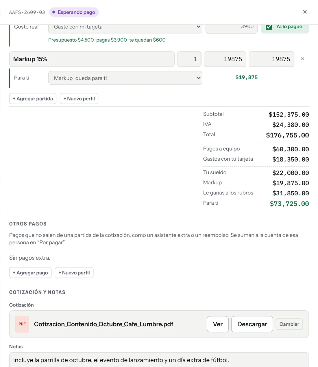 Detalle del proyecto con pagos al equipo, gastos con tarjeta, sueldo, markup y lo que te queda.